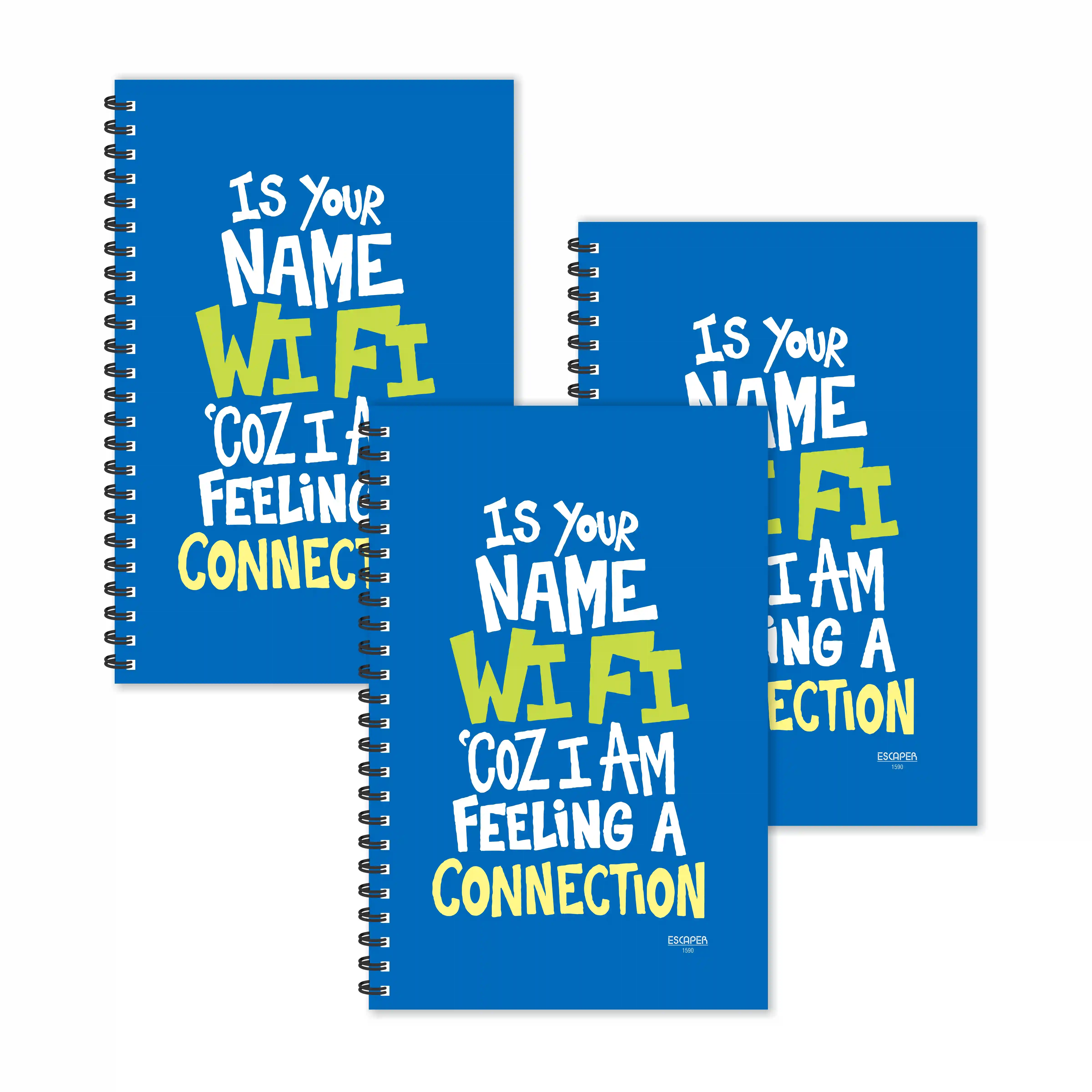 Is Your Name Wifi Because I Am Feeling A Connection Quotes Ruled Diaries - Pack Of 3